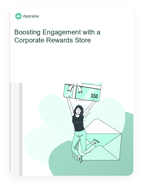Appraise HR guide: Boosting Engagement with a Corporate Rewards Store