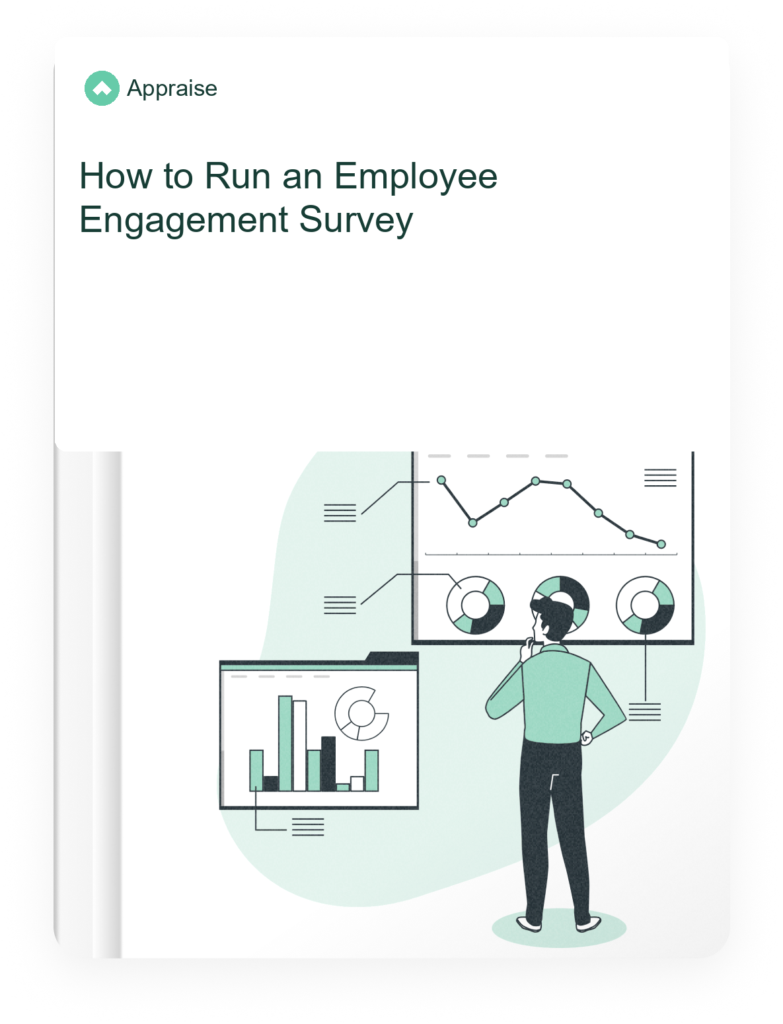 Appraise HR guide: How to Run an Employee Engagement Survey